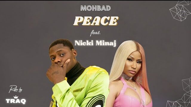 MP3: Mohbad Ft. Nicki Minaj – Peace (Refix)