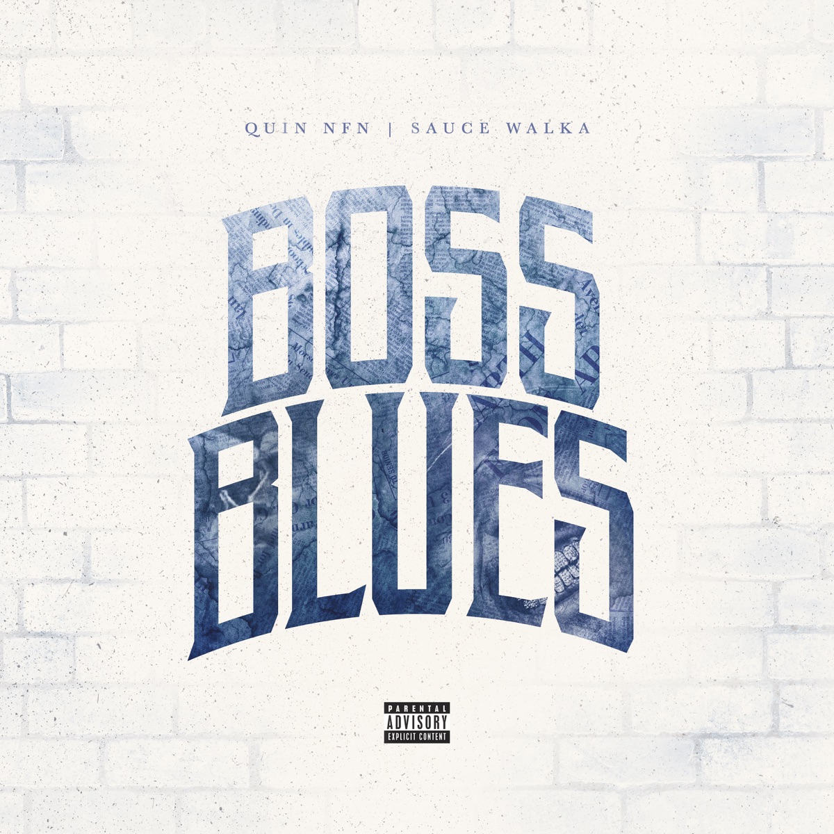 MP3: Quin NFN Ft. Sauce Walka – Boss Blues