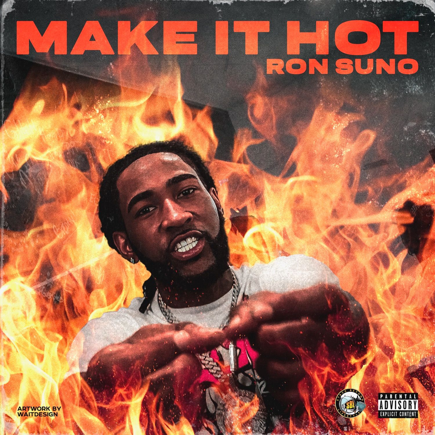MP3: Ron Suno – MAKE IT HOT