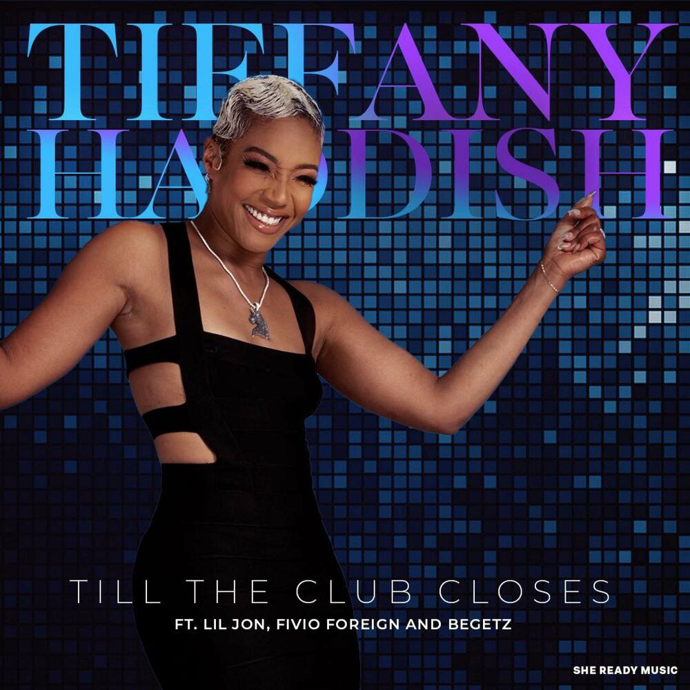 MP3: Tiffany Haddish Ft. Lil Jon & Fivio Foreign – Till The Club Closes (Radio Edit)
