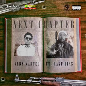 MP3: Vybz Kartel Ft. Rast Dias – Next Chapter