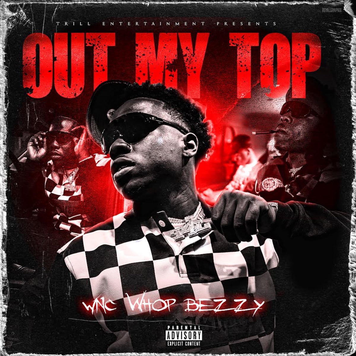 MP3: WncWhopBezzy – Out My Top
