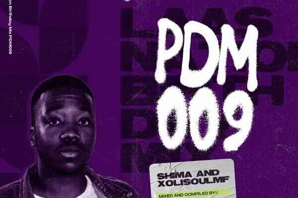 MP3: XoliSoulMF Ft. Dj Shima – PDM009 (LaasNation’s Birthday Mix)