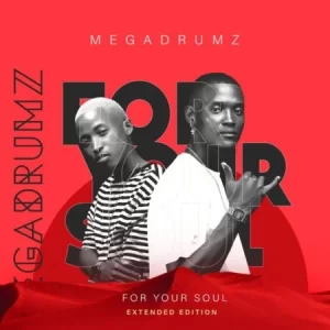 Megadrumz – Ngiyakhuleka ft Nokwazi & Miss Twaggy