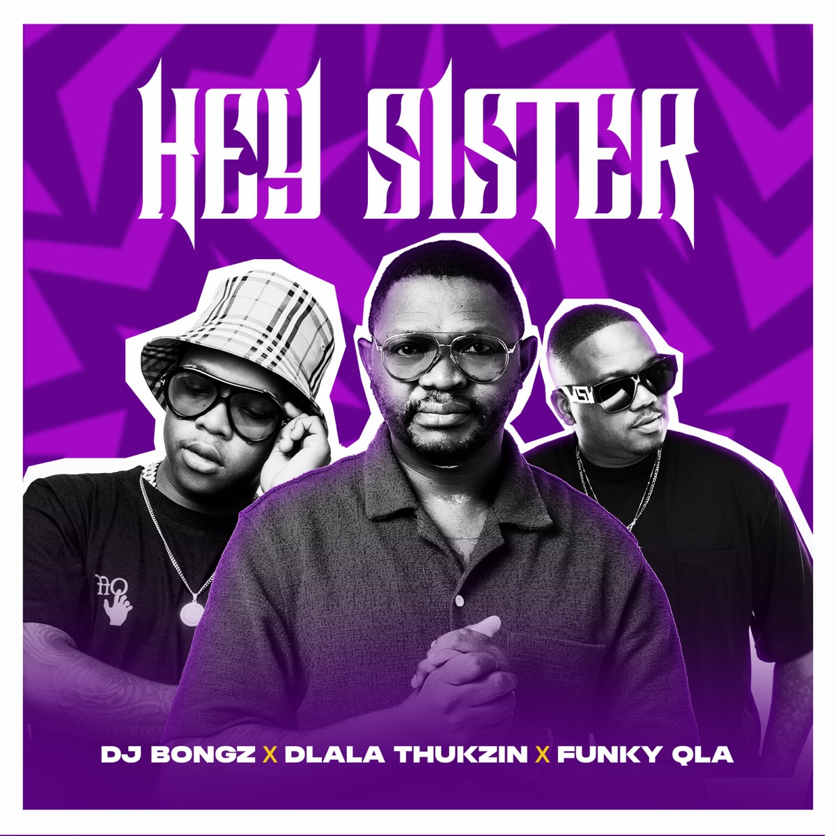 MP3: DJ Bongz Ft. Dlala Thukzin & Funky Qla – Hey Sister