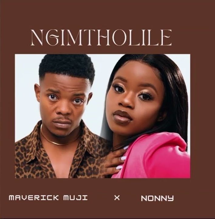 MP3: Maverick Muji Ft. Nonny – Ngimtholile