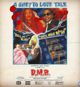 A$AP Rocky – D.M.B.