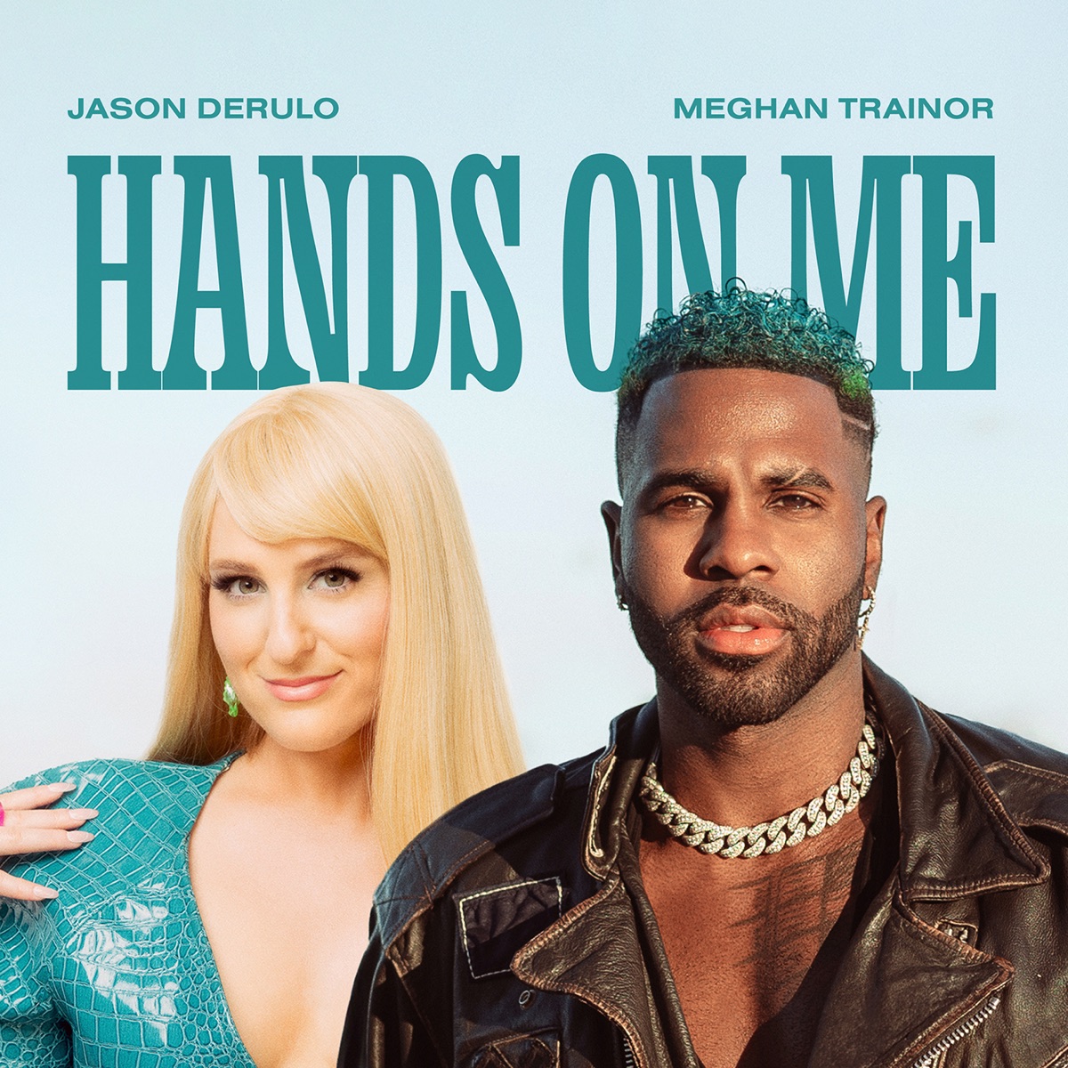 Jason Derulo Ft. Meghan Trainor – Hands On Me