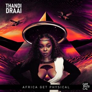 Thandi Draai – Letha ft DJ Beekay