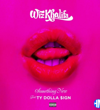 Wiz Khalifa – Something New ft Ty Dolla $ign